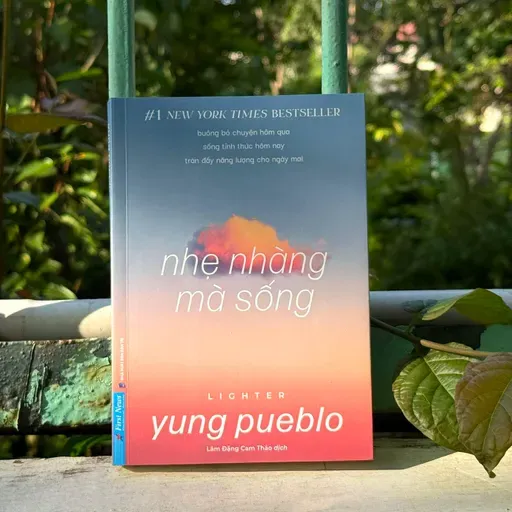 ‘Nhẹ nhàng mà sống’ - Khi nhẹ nhàng là một loại sức mạnh