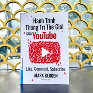 ‘Hành trình thống trị thế giới của YouTube’ - Vén bức màn quyền lực phía sau YouTube