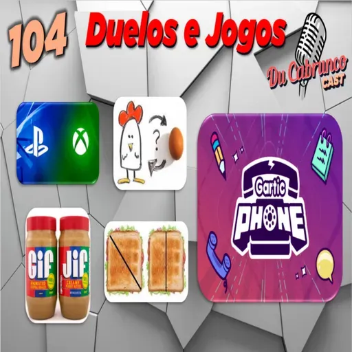 104 - Duelos Mundiais - let's settle this