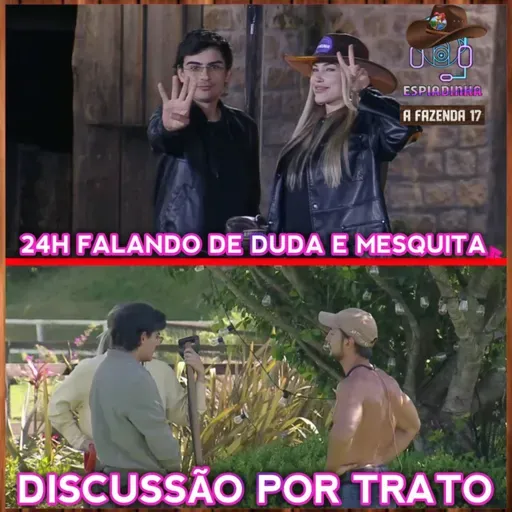 Saory chamou Mesquita de "TARADO" + Discussão por TRATO + Fim do Fazendeiro | A Fazenda 17