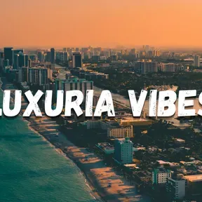 LUXURIA VIBES