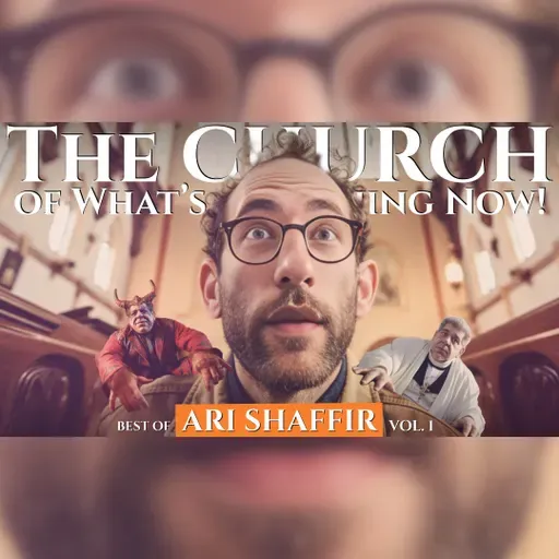 The CHURCH: BEST OF ARI SHAFFIR, VOL. 1