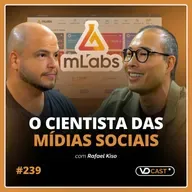 #EP239 - O marketing baseado em dados de Rafael Kiso