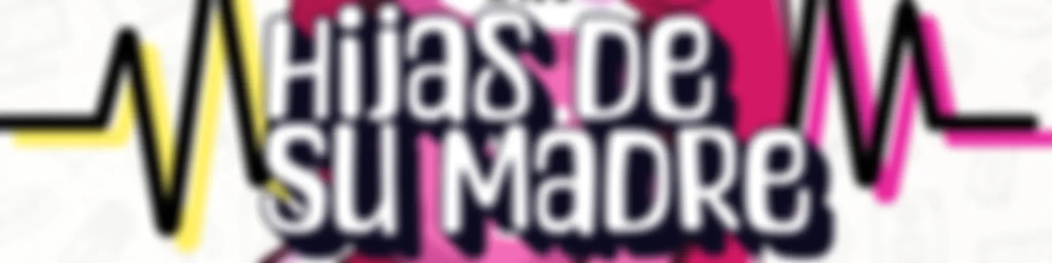 Las Hijas De Su Madre 3