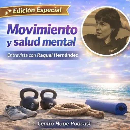 ️ Especial #1 – ¿Puede el movimiento mejorar tu salud mental? | Cuerpo y bienestar emocional