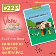 223: Quilombo Santos Garrafão