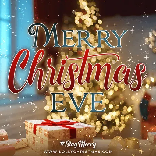 Merry Christmas Eve Everyone Today
