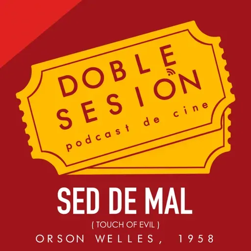 Sed De Mal (Orson Welles, 1958)