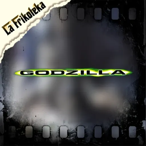 178 - Godzilla (1998) - Episodio exclusivo para mecenas