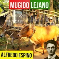 MUGIDO LEJANO ALFREDO ESPINO 🐂👨🏾🌾 | Jícaras Tristes Auras del Bohío 🌄 | Alfredo Espino Poemas