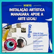 Instalação artística manauara: Apoie a Arte local!