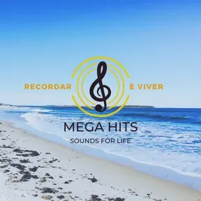 MEGA HITS - SOUNDS FOR LIFE