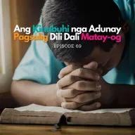 Ang Kinabuhi nga Adunay Pagsalig Dili Dali Matay-og