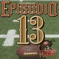 Ep. 13 49ers teve a melhora da morte ou ainda dá? (feat. Will do Podniners)
