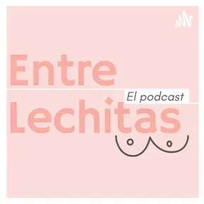 Entre Lechitas