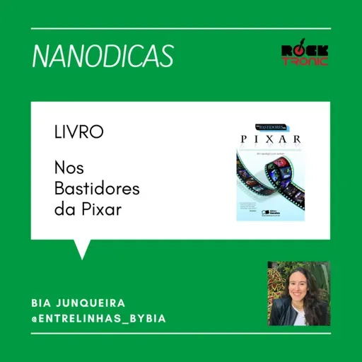 NANODICAS - LIVROS - NOS BASTIDORES DA PIXAR - Pixar o playground corporativo