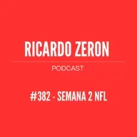 #382 - Semana 2, NFL