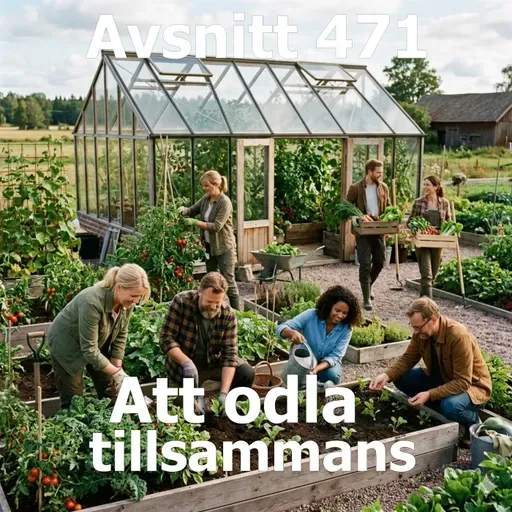 471. Att odla tillsammans