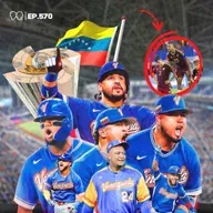 VENEZUELA CAMPEÓN del MUNDO: orgullo, fanáticos y la polémica - Ep. 570