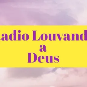 Radio Louvando a Deus