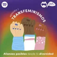 #TejiendoResistencias I TRANSFEMINISMOS: Alianzas posibles desde la diversidad 