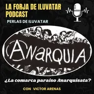 EP-112- ¿La comarca paraiso Anarquista? Perlas de Iluvatar 5