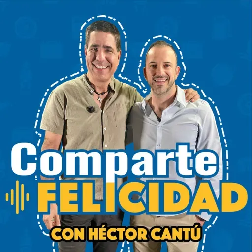 #202 Perdido en un Laberinto de Creencias | Héctor Cantú