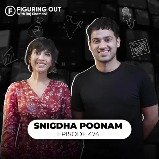 How Scammers Target You: Dating Apps, Credit Cards & Lottery | Snigdha Poonam | FO474 Raj Shamani