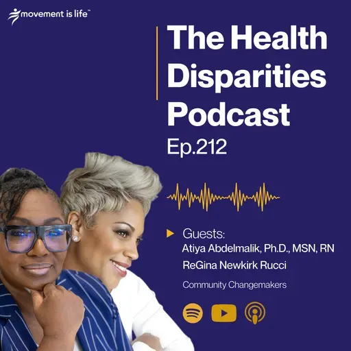 Strengthening Communities from Within: Equity, Wellness, and Collective Action with Dr. A and ReGina