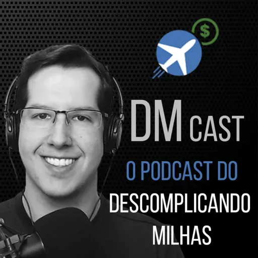#052 Transferir milhas aéreas para outra pessoa compensa?