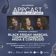 #181 - Black Friday: Marcas, Comportamento, Mídia e Conteúdo - com Juliana Mie Fujihira