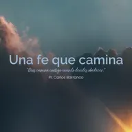 Una fe que camina / Lucas 17:11-14