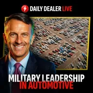 Sedano on Leadership, SelectFI on F&I Efficiency, Lamphere on Veterans in Auto | Daily Dealer Live