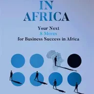 Winning In Africa: Your Next Eight Moves to Business Success in Africa – Peter Mehlape