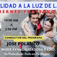 Realidad a la Luz de la Fe con José Polanco - 9 de Mayo 25.