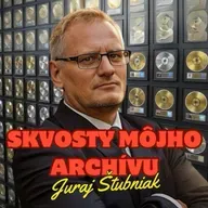 Juraj Štubniak - Skvosty môjho archívu - 07.10.2025