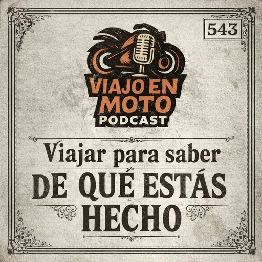 Viajar para saber de qué estás hecho