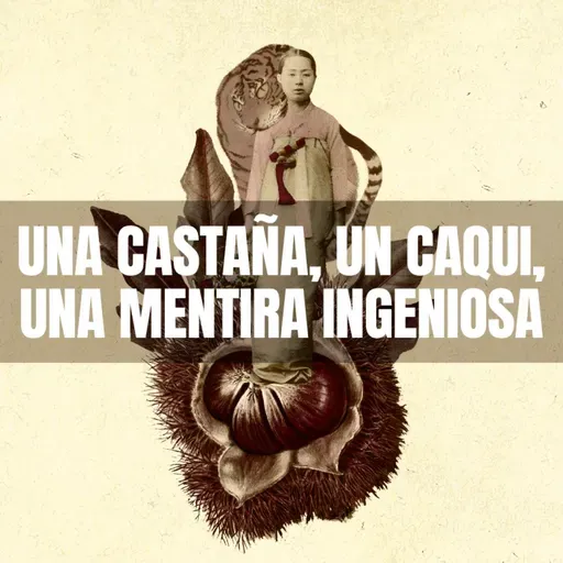 Capítulo #79 - Una castaña, un caqui, una mentira ingeniosa, de Michelle M. Denham