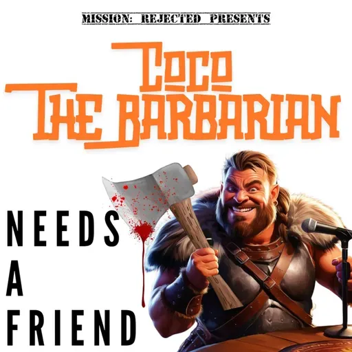Coco The Barbarian Needs a Friend: Athena O'Brien