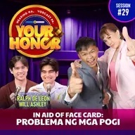 EP 29: In Aid of Face Card - Problema ng mga Pogi