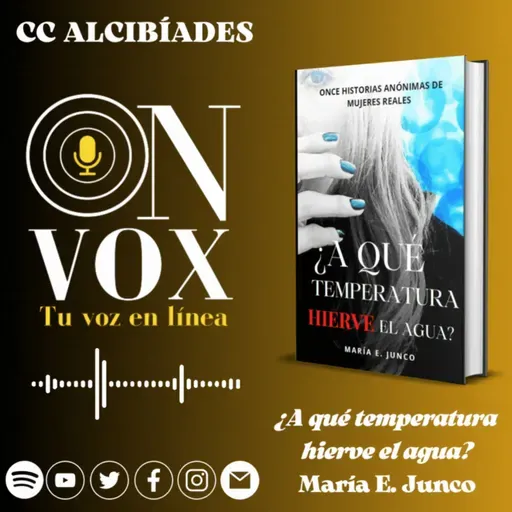 Literatura#55/"¿A qué temperatura hierve el agua?"/María E. Junco.