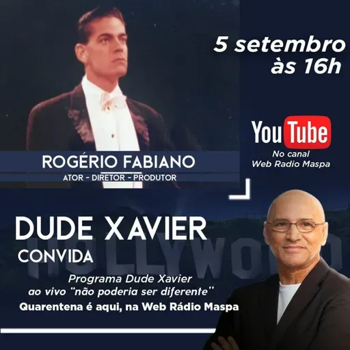 DUDE XAVIER CONVIDA ROGÉRIO FABIANO