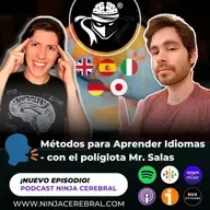 069. Métodos para Aprender Idiomas con Mr. Salas (Políglota Reconocido)