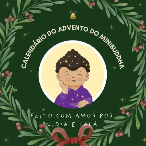 🌟o milagre da presença🌟 calendário do advento do minibuddha | meditações e histórias para crianças