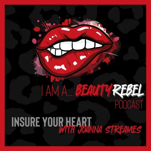 Insure your heart with Joanna Streames