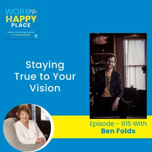 Staying True to Your Vision with Ben Folds
