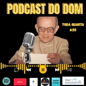 Podcast do Dom - Um Olhar Sobre a Cidade