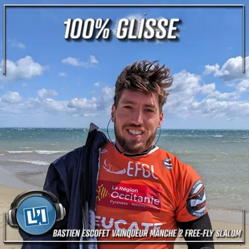 BASTIEN ESCOFET VAINQUEUR MANCHE 2 EN FREEFLY-SALOM - MONDIAL DU VENT 2024