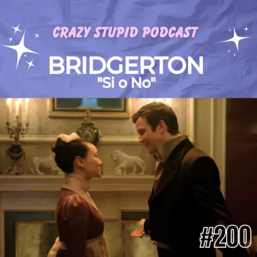 Bridgerton T4 E5 | Si o No | El primer te Amo y la primera vez de Benesophie