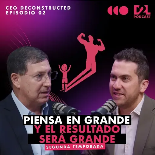Carlos Ramos | Cómo empujar empresas en situaciones difíciles | CEO Deconstructed